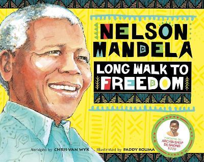 Long Walk To Freedom - Illustrated Children&