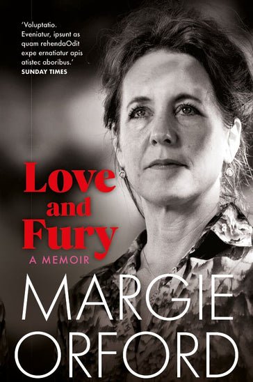 Love and Fury: A Memoir - Readers Warehouse