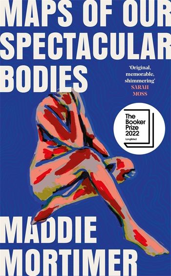 Maps Of Our Spectacular Bodies - Readers Warehouse