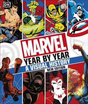 Marvel Year By Year A Visual History New Edition - Readers Warehouse