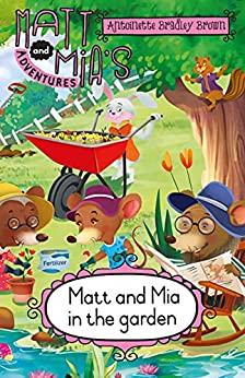 Matt And Mia In The Garden - Readers Warehouse