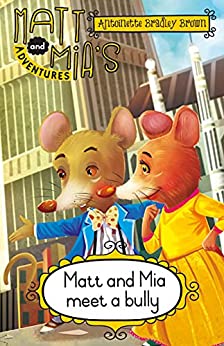 Matt And Mia Meet A Bully - Readers Warehouse