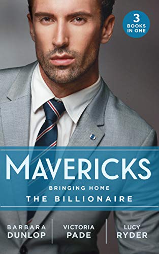 Mavericks - Bringing Home The Billionaire - Readers Warehouse