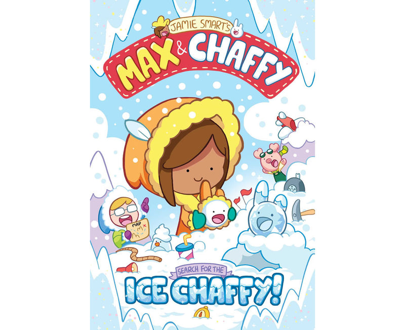 Max and Chaffy : Search for the Ice Chaffy