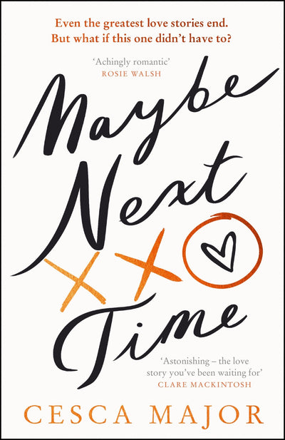 Maybe Next Time - Readers Warehouse