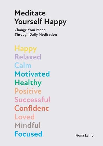 Meditate Yourself Happy - Readers Warehouse