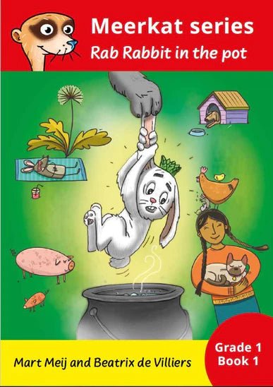 Meerkat 1: Rab Rabbit in the Pot (Grade 1) - Readers Warehouse