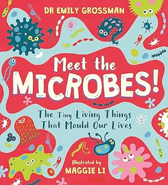 Meet the Microbes! - Readers Warehouse