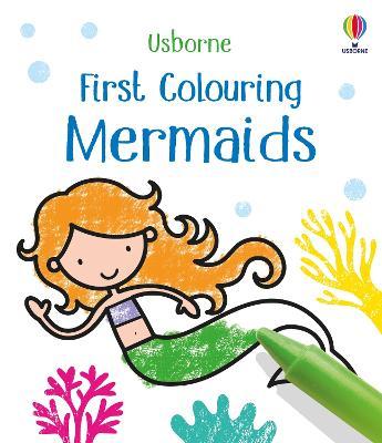 Mermaids - First Colouring - Readers Warehouse