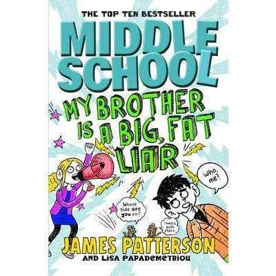 Middle School - My Brother Is A Big, Fat Liar - Readers Warehouse