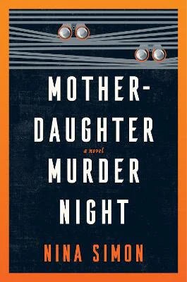 Mother-daughter Murder Night (Deckled Edge) - Readers Warehouse