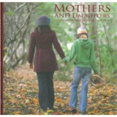 Mothers And Daughters - Readers Warehouse