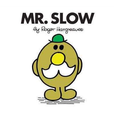 Mr. Slow - Readers Warehouse