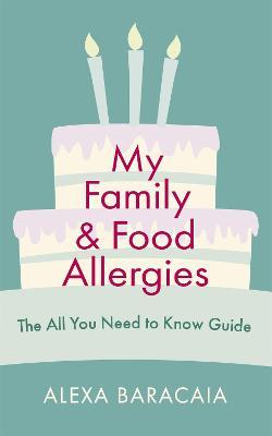 My Family And Food Allergies - Readers Warehouse