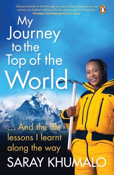My Journey To The Top Of The World - Readers Warehouse
