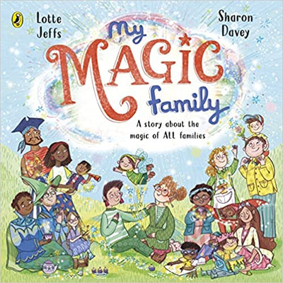 My Magic Family - Readers Warehouse