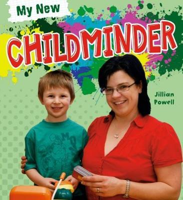 My New Childminder - Readers Warehouse