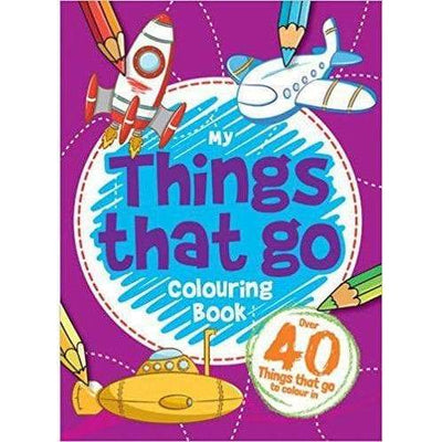 My Things That Go Colouring Book - Readers Warehouse