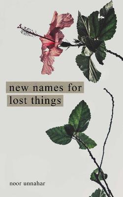 New Names For Lost Things - Readers Warehouse