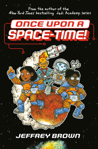 Once Upon A Space Time! - Readers Warehouse