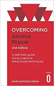 Overcoming Alcohol Misuse - 2nd Edition - Readers Warehouse