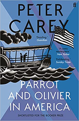Parrot And Olivier In America - Readers Warehouse