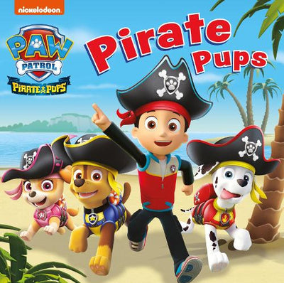 Patrol Paw: Pirate Pups - Readers Warehouse