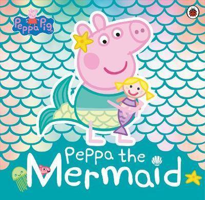 Peppa Pig - Peppa The Mermaid - Readers Warehouse