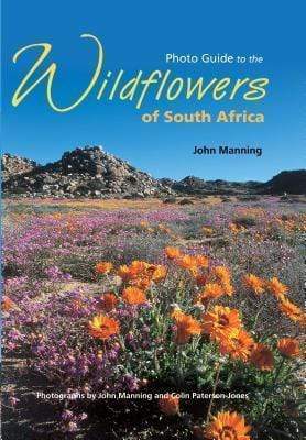 Photo Guide To The Wildflowers Of South Africa - Readers Warehouse