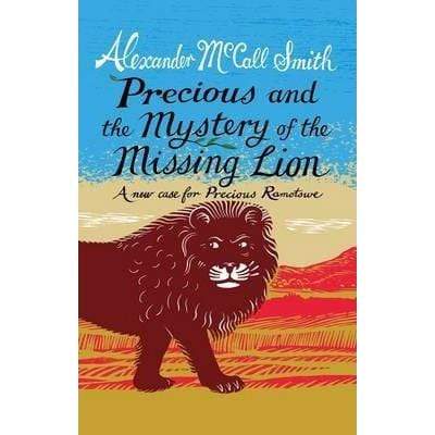 Precious And The Mystery Of The Missing Lion - Readers Warehouse