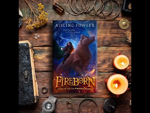 Fireborn - Twelve And The Frozen Forest – Readers Warehouse