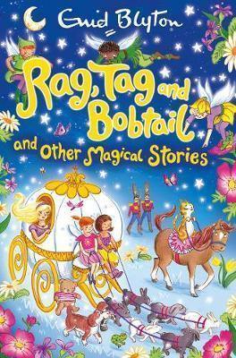 Rag, Tag And Bobtail And Other Magical Stories - Readers Warehouse
