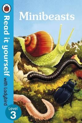 Read It Yourself: Level 3 - Minibeasts - Readers Warehouse