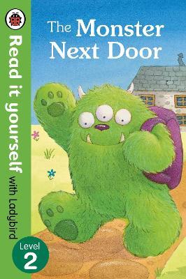 Read It Yourself -The Monster Next Door - Readers Warehouse