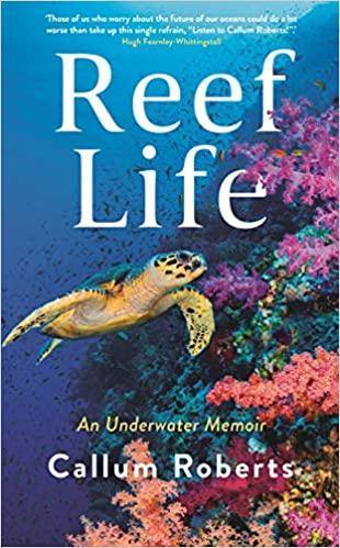 Reef Life - An Underwater Memoir - Readers Warehouse