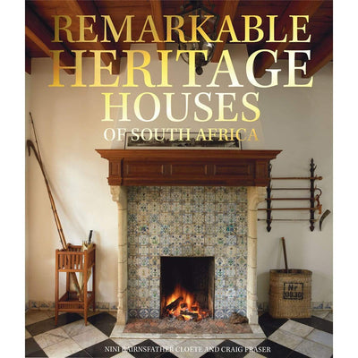 Remarkable Heritage Houses Of South Africa - Readers Warehouse