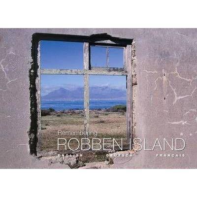 Remembering Robben Island - Readers Warehouse