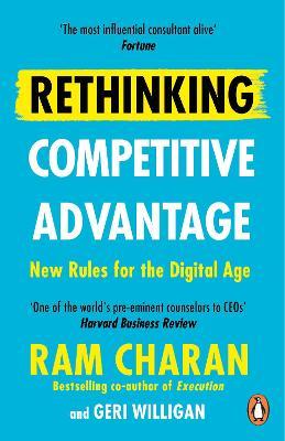 Rethinking Competitive Advantage - Readers Warehouse