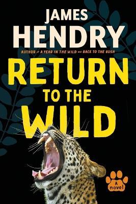 Return To The Wild (Signed) - Readers Warehouse