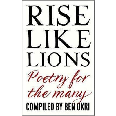 Rise Like Lions: Poetry for the Many - Readers Warehouse