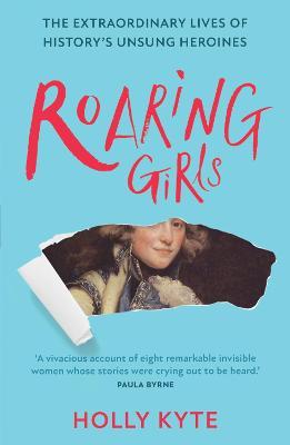 Roaring Girls - Readers Warehouse