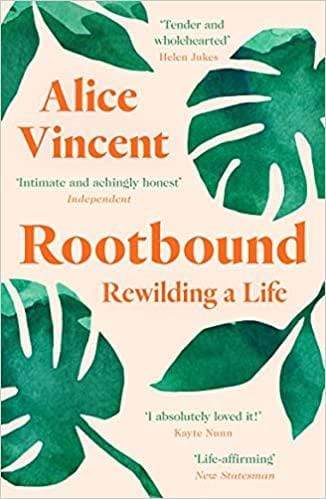 Rootbound - Rewilding A Life - Readers Warehouse
