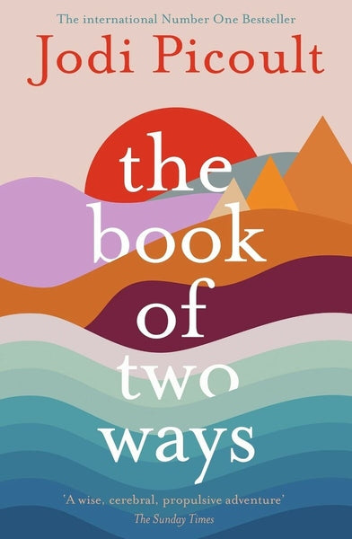 The Book of Two Ways by Jodi Picoult | Readers Warehouse