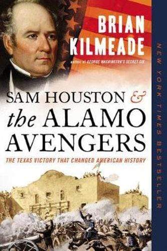 Sam Houston And The Alamo Avengers - Readers Warehouse