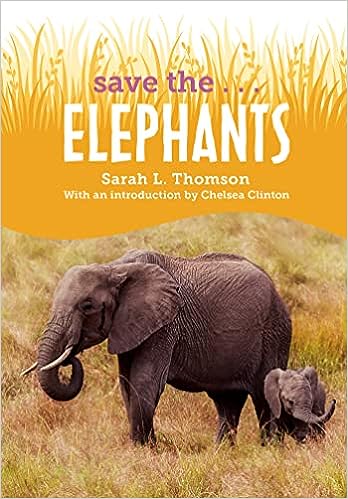 Save the...Elephants - Readers Warehouse
