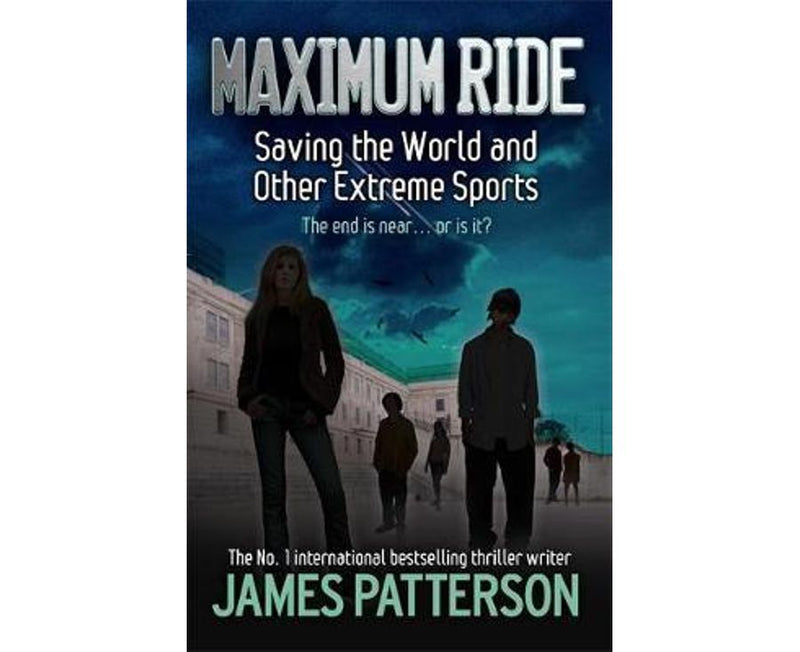 Saving the World and Other Extreme Sports : Book 3