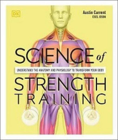 Science Of Strength Training - Readers Warehouse