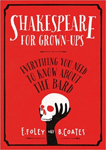 Shakespeare For Grown-ups - Readers Warehouse