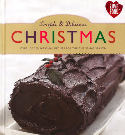 Simple And Delicious Christmas - Readers Warehouse