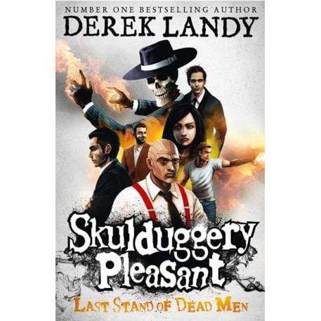 Skulduggery Pleasant - Last Stand Of Dead Men - Readers Warehouse